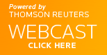 Webcast - Click Here to listen. Powered by Thomson Reuters.